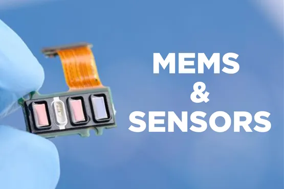 MEMS & Sensors 555x370